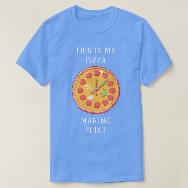 This Is My Pizza Making Shirt Pizza Maker 5555 (Design Front)
