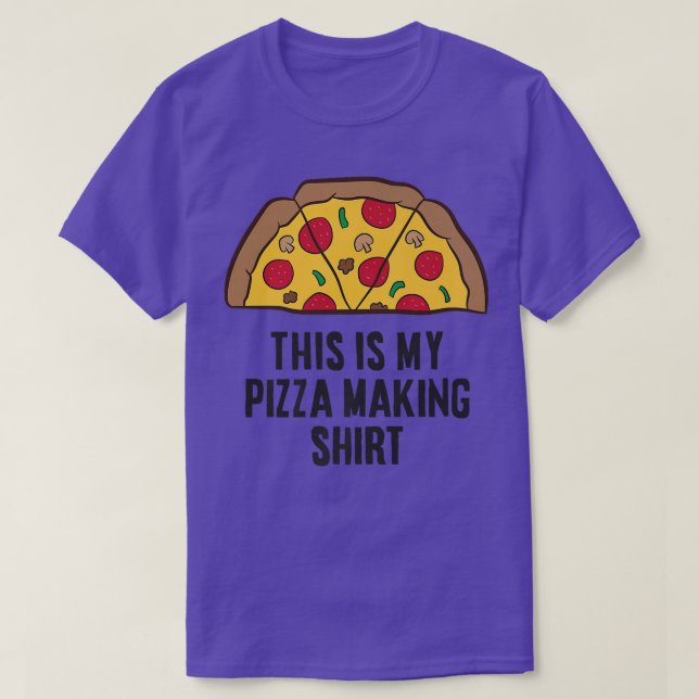 This Is My Pizza Making  T-Shirt (Design Front)