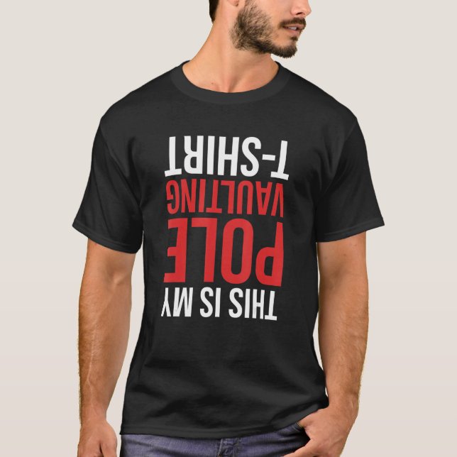 This Is My Pole Vaulting T-Shirt (Front)