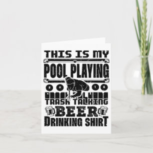 This Is My Pool Playing Trash Talking Beer Drinkin Card