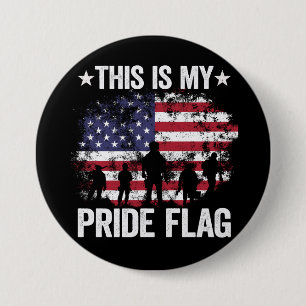 This Is My Pride Flag American Soldier Military 7.5 Cm Round Badge
