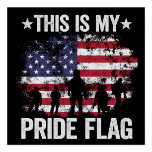 This Is My Pride Flag American Soldier Military Poster