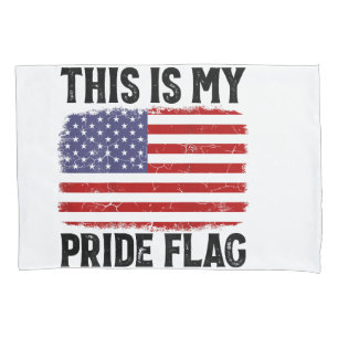 This Is My Pride Flag US Flag, 4th Of July Patriot Pillowcase