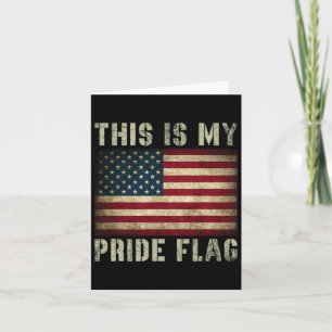 This Is My Pride Flag Usa American 4th Of July Pat Card