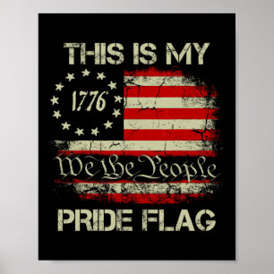 This Is My Pride Flag Usa American 4th Of July Pat Poster