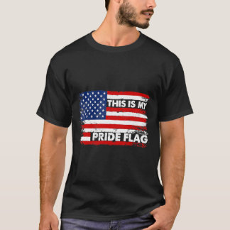 This Is My Pride Flag Usa American 4Th Of July Pat T-Shirt