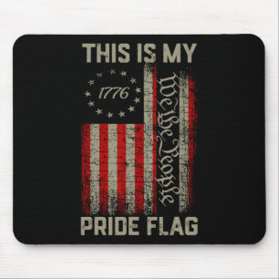 This Is My Pride Flag Usa American Patriotic 4th O Mouse Pad