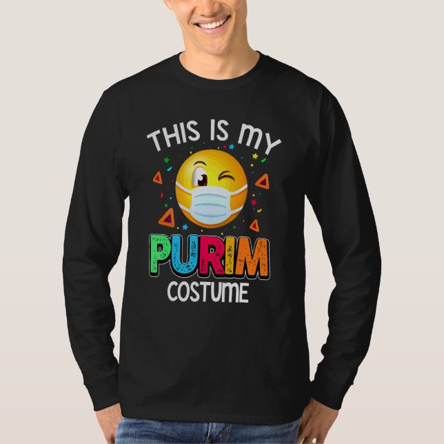 This Is My Purim Costume Funny Jewish Face Mask 3 T-Shirt (Front)