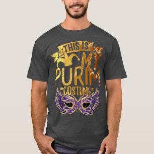 This Is My Purim Costume Jewish Happy Purim Holida T-Shirt