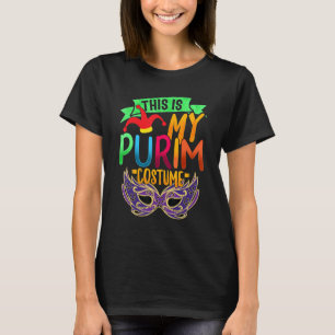 This Is My Purim Costume Jewish Happy Purim Holida T-Shirt