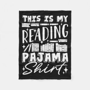 This Is My Reading Pajama Bedtime Reading Funny  Fleece Blanket