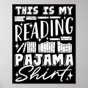 This Is My Reading Pajama Bedtime Reading Funny  Poster