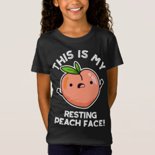 This Is My Resting Peace Face Funny Fruit Pun Gift T-Shirt