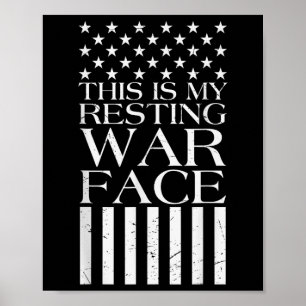 This Is My Resting War Face U.s. Flag Veteran Poster