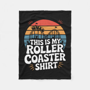 This Is My Roller Coaster Shirt Fleece Blanket
