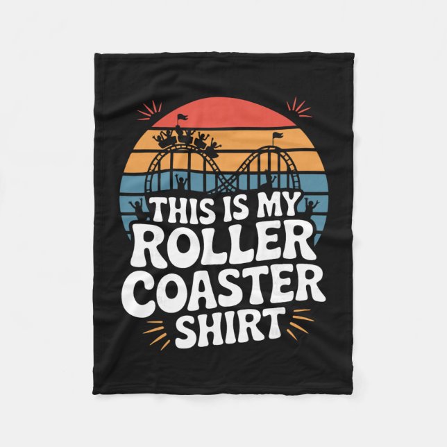 This Is My Roller Coaster Shirt  Fleece Blanket (Front)