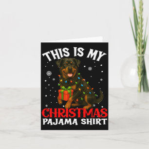 This Is My Rottweiler Christmas Pajama Shirt Xmas  Card
