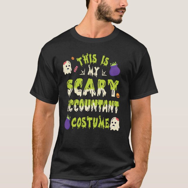 This Is My Scary Accountant Costume Style Costume T-Shirt (Front)