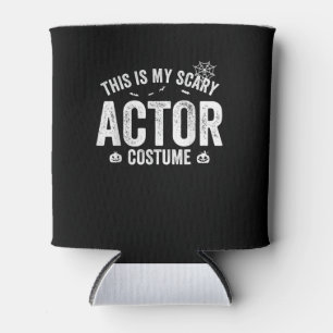 This is my Scary Actor Costume Halloween Pook Can Cooler