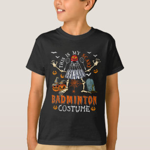 This Is My Scary Badminton Costume Halloween Skele T-Shirt