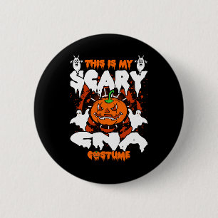 This Is My Scary Cna Costume 6 Cm Round Badge