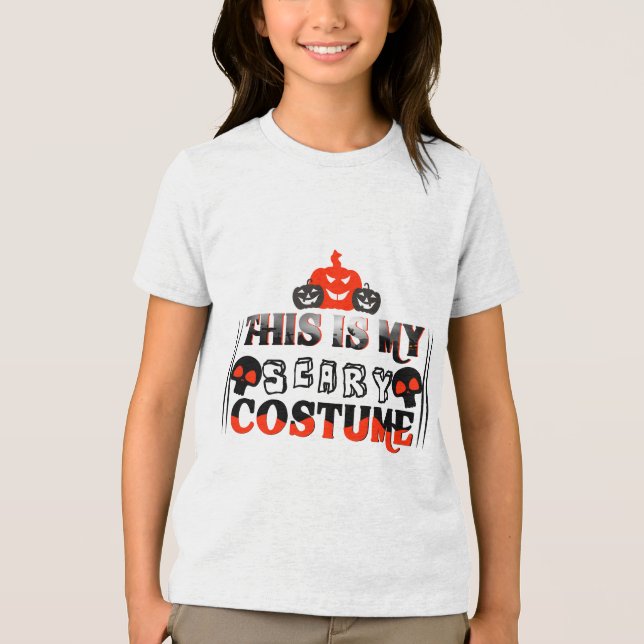 This Is My Scary Costume Tri-Blend Shirt (Front)
