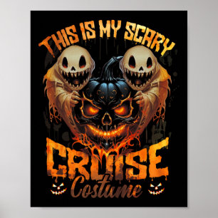 This Is My Scary Cruise Costume Devil Ghost Horror Poster