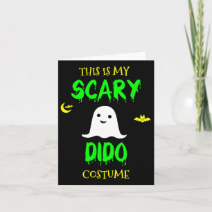 This Is My Scary Dido Costume Halloween Lazy Easy Card