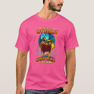 This Is My Scary Dog Dad Costume Halloween Costum T-Shirt
