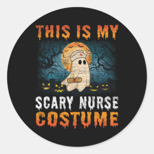 This Is My Scary Nurse Costume Fun Halloween Men W Classic Round Sticker