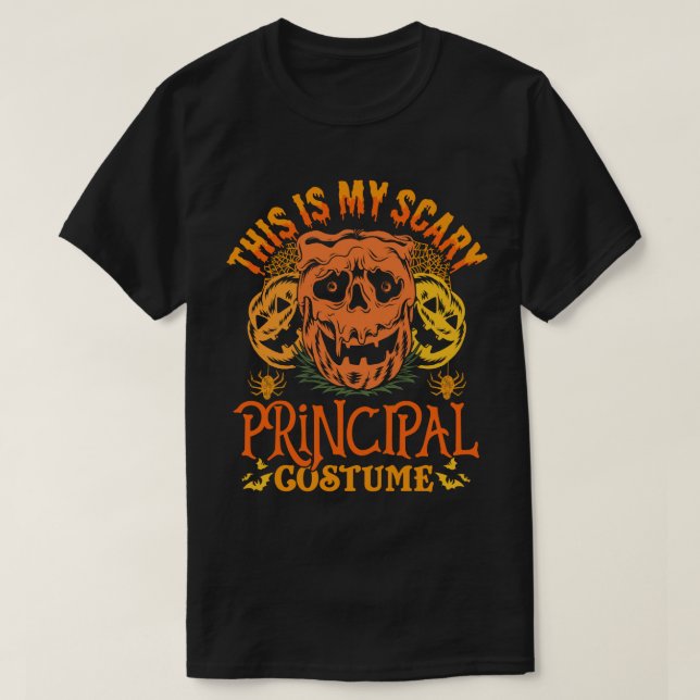 This Is My Scary Principal Costume Funny Halloween T-Shirt (Design Front)