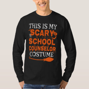 This Is My Scary School Counselor Costume Spooky H T-Shirt