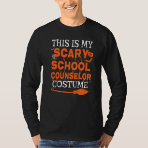 This Is My Scary School Counselor Costume Spooky H T-Shirt