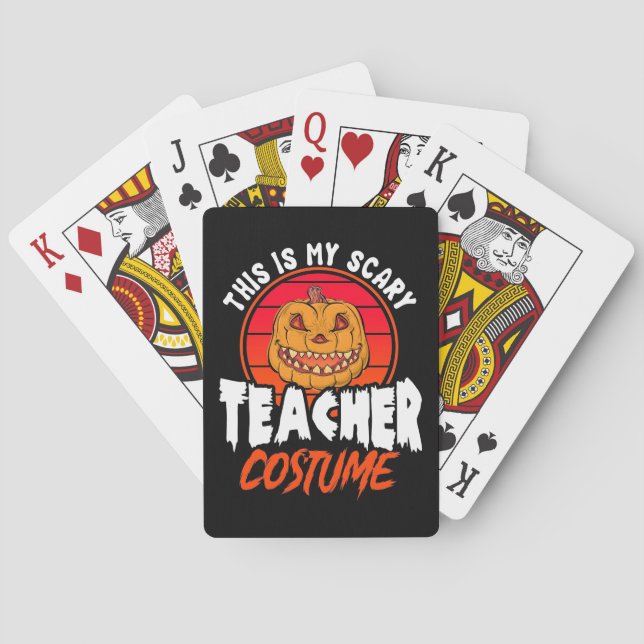 This Is My Scary Teacher Costume Playing Cards (Back)