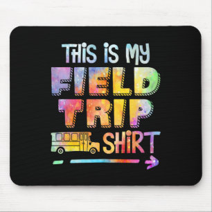 This Is My School Field Day Trip 2025 Tie Dye Matc Mouse Pad