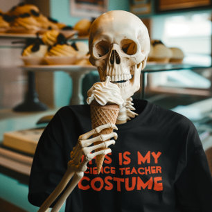 This Is My Science Teacher Costume Shirt