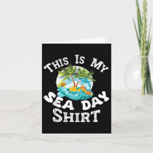 This Is My Sea Day Family Cruise S 2025 Summer Vib Card