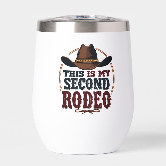 This is My Second Rodeo Cowboy West Hat (Front)