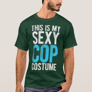 This Is My Sey Cop Costume Funny Halloween 6554 T-Shirt