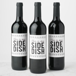 This Is My Side Dish Wine Label
