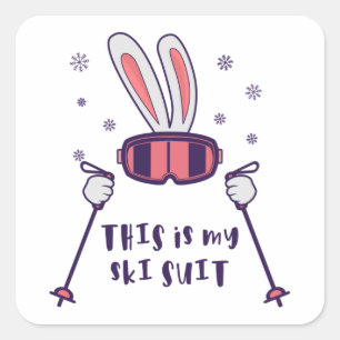 This is my Ski Suit Skiing Rabbit with ski poles Square Sticker