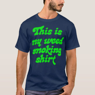 This is my smoking shirt 2