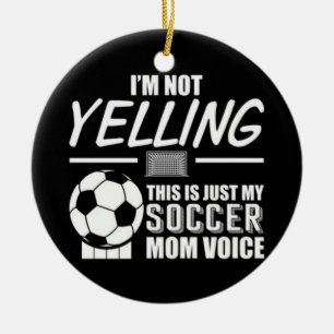 This Is My Soccer Mum Voice Ceramic Tree Decoration