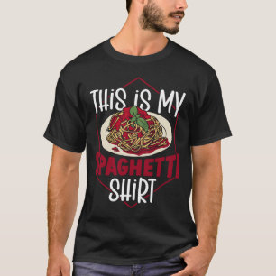 This Is My Spaghetti Italian Pasta T-Shirt