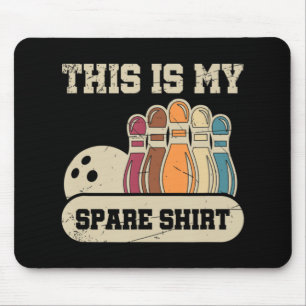 This Is My Spare Bowling Alley Gutter Pins Bowlin Mouse Pad