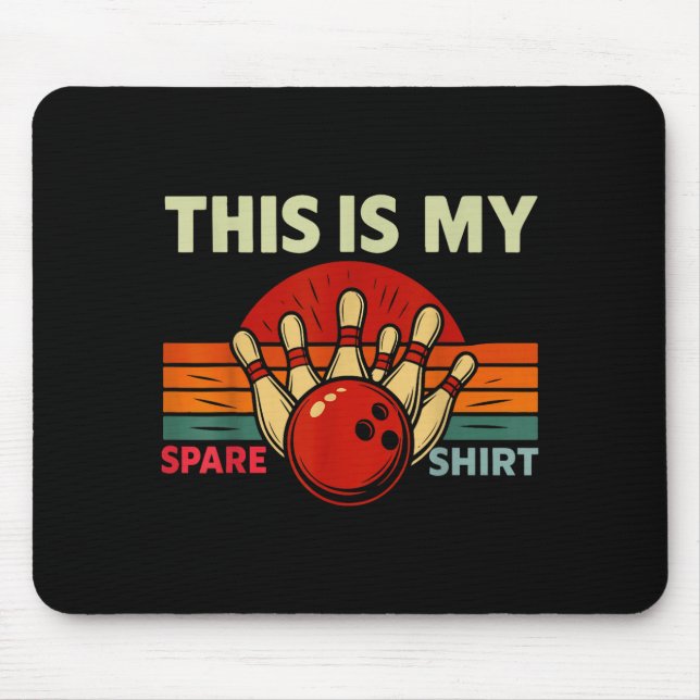 This Is My Spare Bowling Funny Bowler Men Women Ki Mouse Pad (Front)