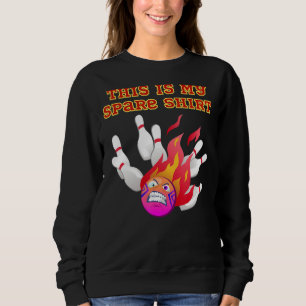 This Is My Spare Bowling Sweatshirt