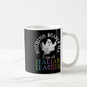 This Is My Spooky Italian Teacher Costume Don't Sc Coffee Mug