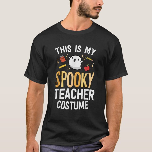 This Is My Spooky Teacher Costume Kawaii Ghost Gro T-Shirt (Front)