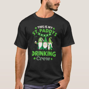 This Is My St Patricks Drinking Crew Funny Irish G T-Shirt